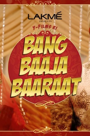 Bang Baaja Baaraat (2019) Season 1 HDRip 720p & 480p - Movierulz