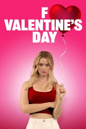 F*ck Valentine’s Day 2026 English Audio WEB-DL 720p - 480p - 1080p - Movierulz