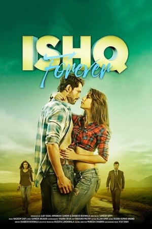 Ishq Forever (2016) Movie 720p HDTvRip x264 [1.1GB] - Movierulz