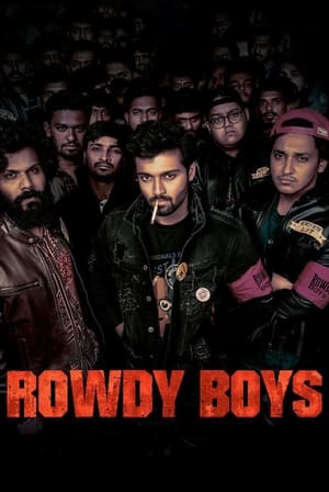 Rowdy Boys (2022) Hindi (HQ DUB) HDRip 720p – 480p - Movierulz